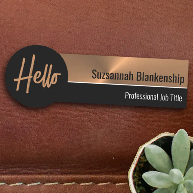 Professional Faux Metallic Copper Hello Name Tag | Zazzle