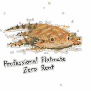 Professional Flatmate Zero Rent Bearded Dragon Art Sticker