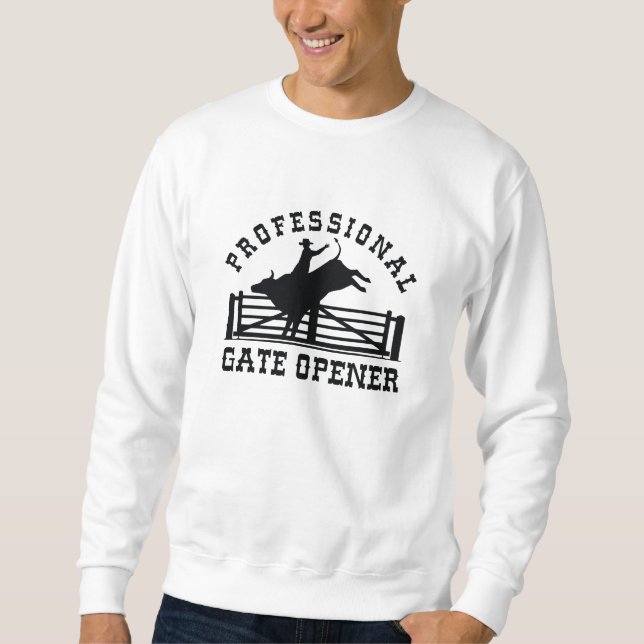 Professional Gate Opener Sweatshirt (Front)