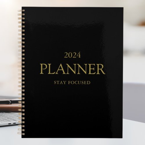 Professional Gold  Black Stay Focused Quote 2024 Planner
