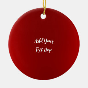 Professional handwriting add text modern red ceramic ornament