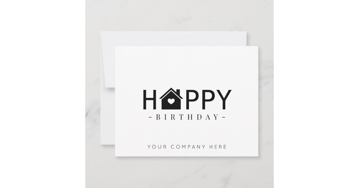 Professional Happy Birthday Real Estate Card Zazzle