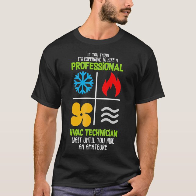 Professional HVAC Technician HVAC Heating Cooling  T-Shirt (Front)