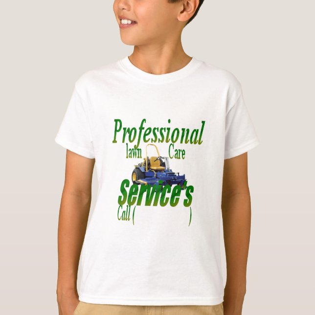 Professional lawn care services T-Shirt (Front)