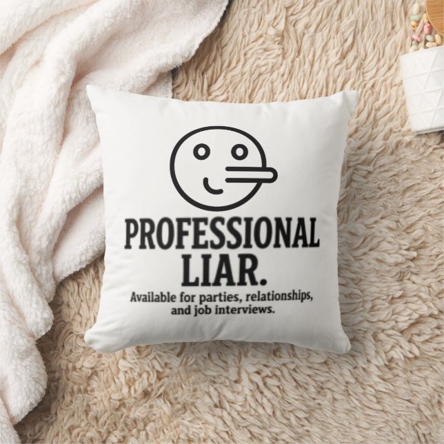 Professional Liar For Parties, Relationships & Job Throw Pillow (Blanket)