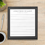 Professional Lined Black White | Name Title Notepad<br><div class="desc">A professional lined notepad with a minimalist design in a black and white color palette with light gray accents. Custom name and title, role or custom text presented on a simple white background, framed by a black border. Personalize using the fields provided or use the 'message' button to contact the...</div>