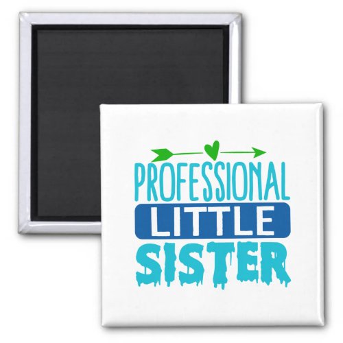Professional Little Sister Blue Paint Drip Magnet
