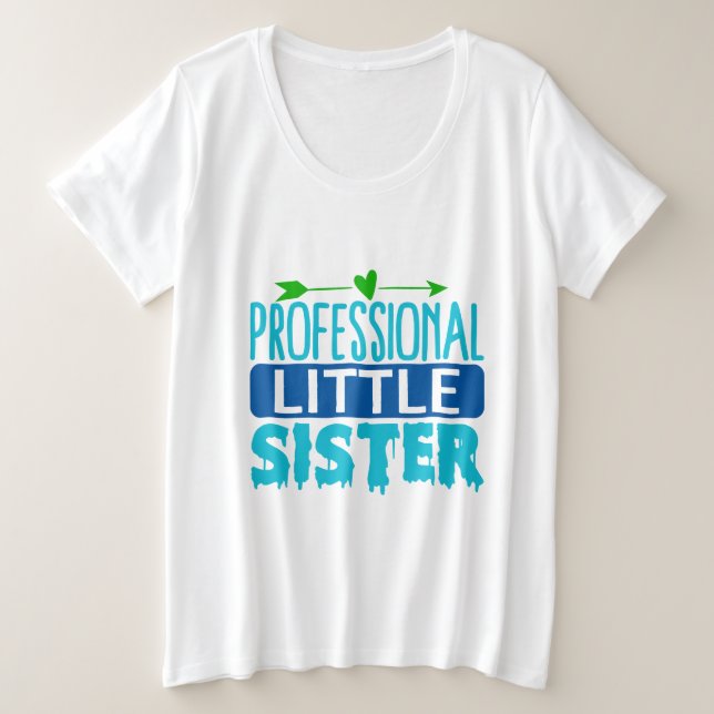 Professional Little Sister Blue Paint Drip Plus Size T-Shirt (Design Front)