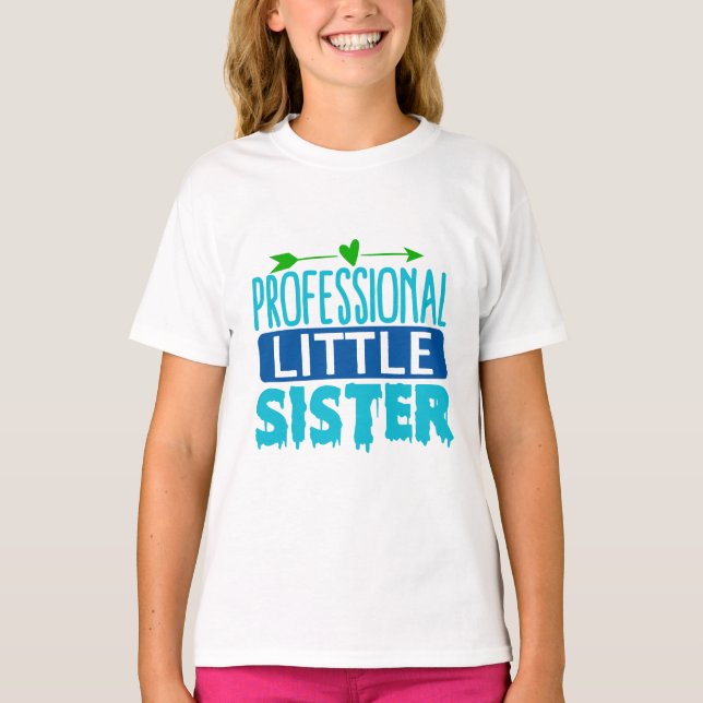 Professional Little Sister Blue Paint Drip T-Shirt (Front)