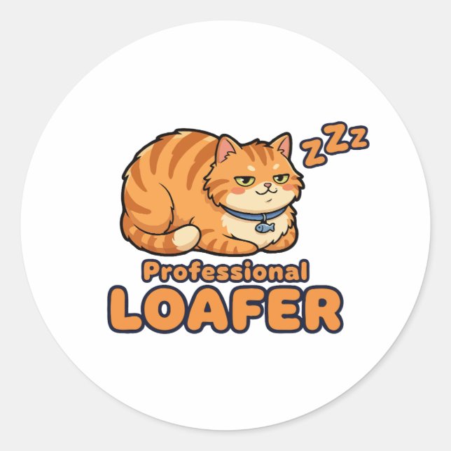 Professional Loafer Funny Sleeping Cat Classic Round Sticker (Front)
