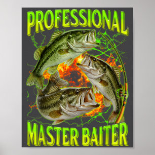 Professional Master Baiter Funny Fishing Meme Boot Poster