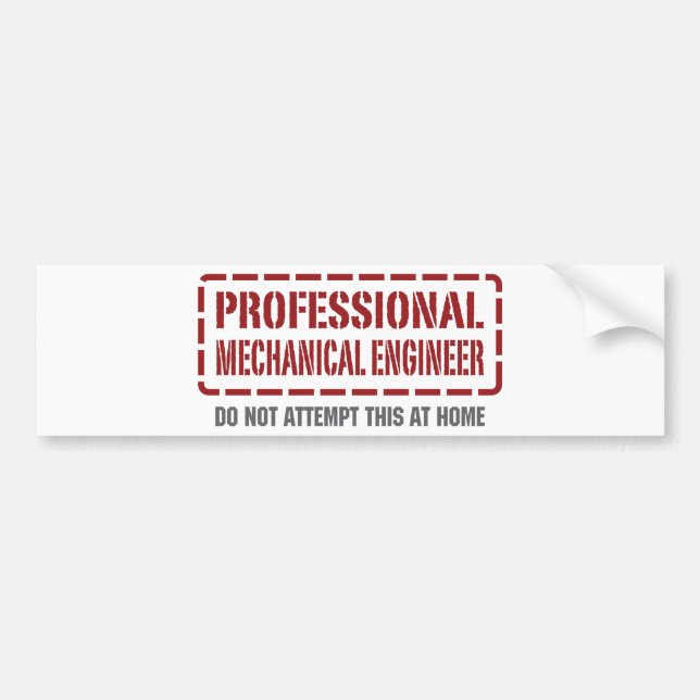 Professional Mechanical Engineer Bumper Sticker (Front)