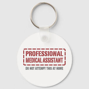 Professional Medical Assistant Keychain