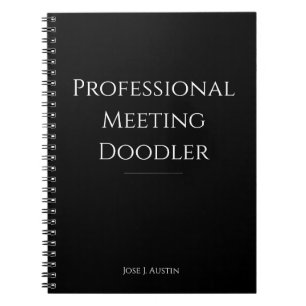 Professional Meeting Doodler Funny Notebook