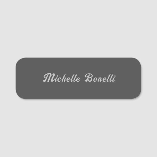 Professional Minimalist Grey Modern Calligraphy Name Tag