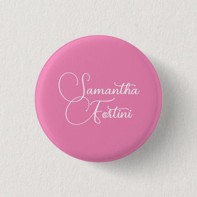 Professional minimalist handwriting name pink button (Front)
