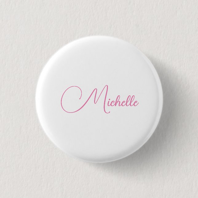 Professional modern handwriting name pink white button (Front)