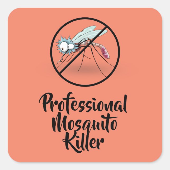 Professional Mosquito Killer Funny Square Sticker (Front)