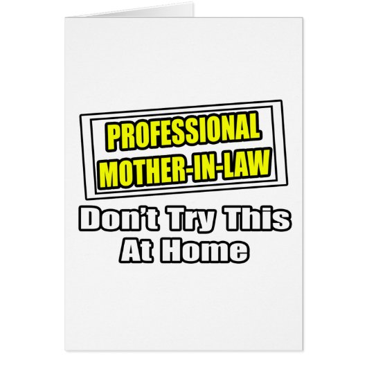 Professional Mother-In-Law...Joke Cards (Front)