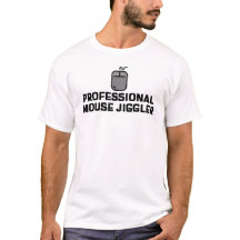 Professional Mouse Jiggler Funny Work from Home