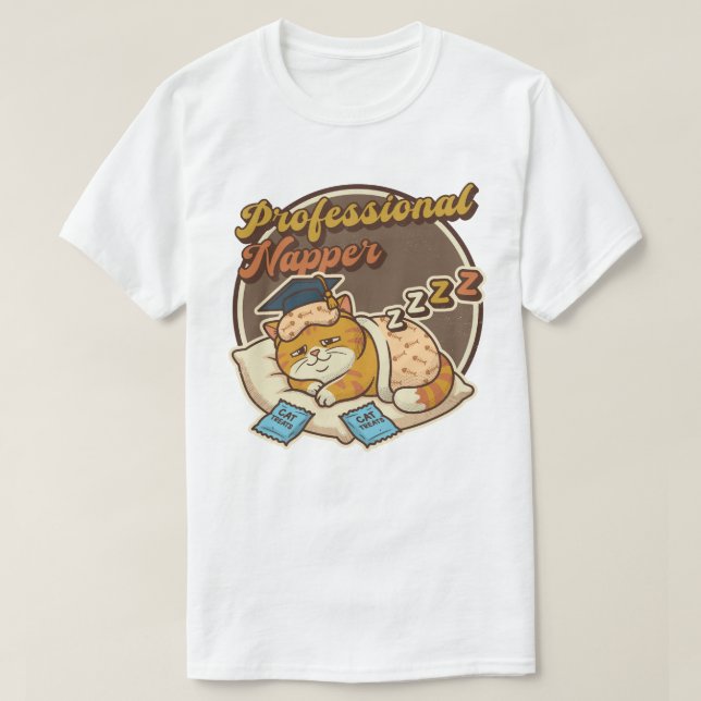 Professional Napper, Cat  T-Shirt (Design Front)