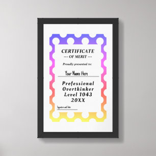 Professional overthinker certificate award poster