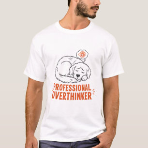Professional Overthinker Dog T-Shirt