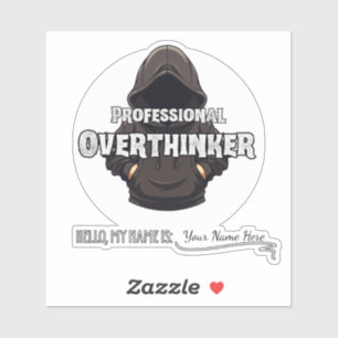 Professional Overthinker Funny Custom Name  Sticker