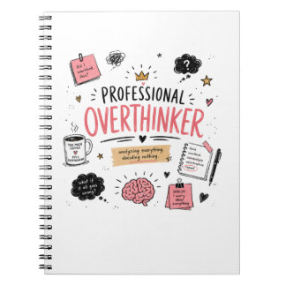 Professional Overthinker – Funny Notebook