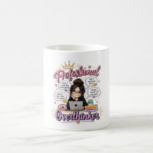 Professional overthinker funny quote white coffee mug