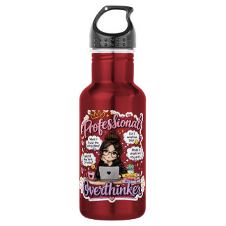 Professional overthinker funny quote white stainless steel water bottle