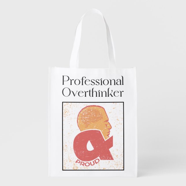 Professional Overthinker & Proud Grocery Bag (Front)