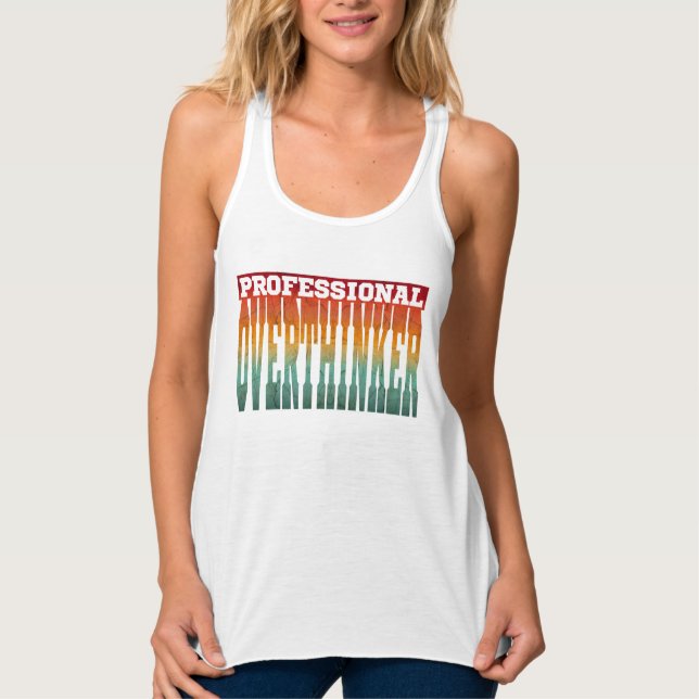 Professional Overthinker Tank Top (Front)