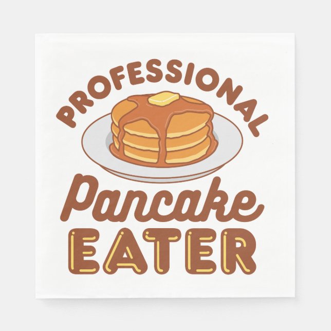 Professional Pancake Eater Napkins (Front)
