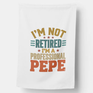 Professional Pepe Retirement Vintage Typography Sh House Flag