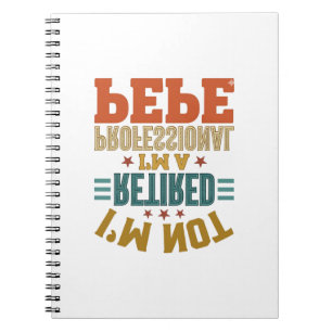 Professional Pepe Retirement Vintage Typography Sh Notebook