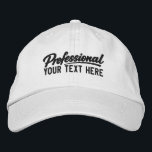 Professional Personalized Add Your Own Text  Embroidered Baseball Cap<br><div class="desc">Professional Personalized Add Your Own Text embroidered cap from Ricaso - Show off your business, your sense of humor and more. Simple, bold typography delivers the message instantly. This clean, text-focused style keeps the design modern and versatile while letting you change the text to suit your needs. It’s a unique...</div>