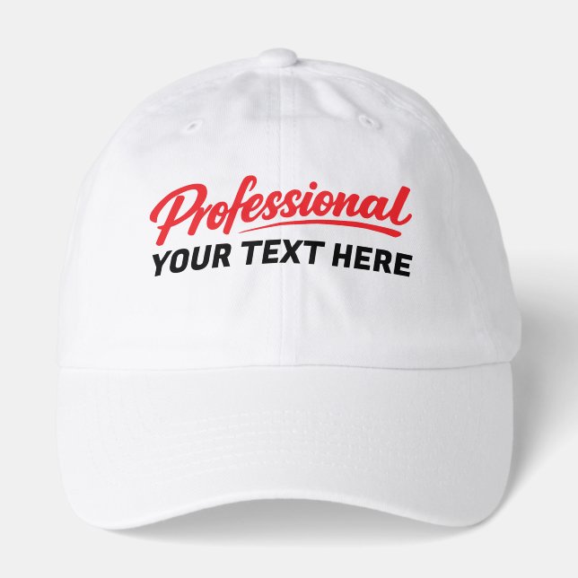 Professional Personalized Add Your Own Text Hat (Front)
