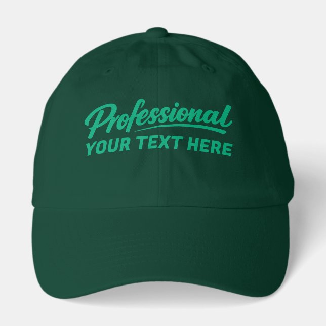 Professional Personalized Add Your Own Text Hat (Front)