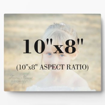 Professional Photo Template 10 X 8 Aspect Ratio Plaque by AFleetingMoment at Zazzle