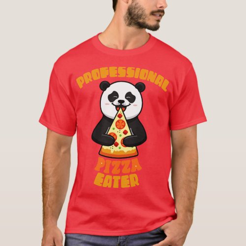 Professional Pizza Eater Panda Gift For Foodies T_Shirt