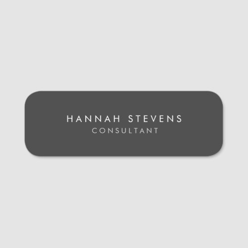 Professional Plain Simple Modern Minimalist Grey Name Tag