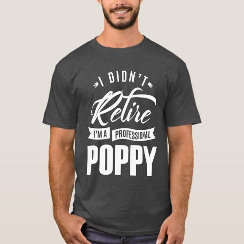 Professional Poppy Gift T_Shirt