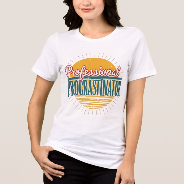 Professional Procrastinator Retro Funny Quote T-Sh Tri-Blend Shirt (Front)