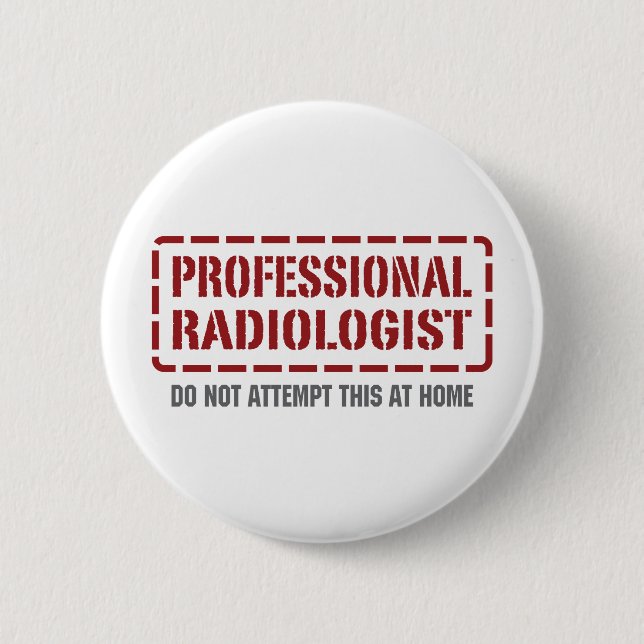 Professional Radiologist Button (Front)