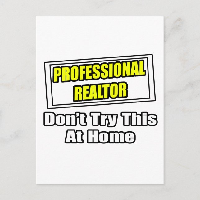 Professional Realtor...Joke Postcard (Front)