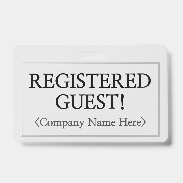 Professional "REGISTERED GUEST!" Badge (Front)