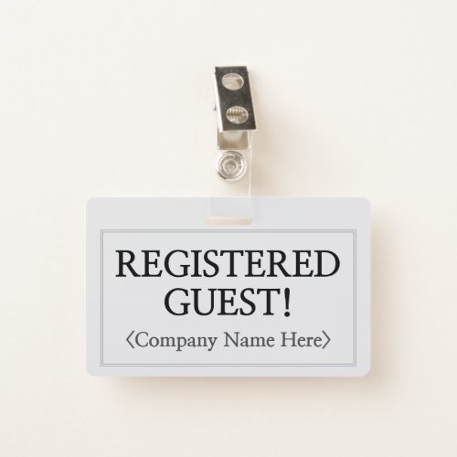 Professional REGISTERED GUEST Badge