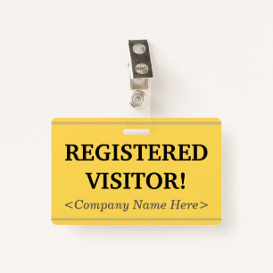 Professional "REGISTERED VISITOR!" Badge