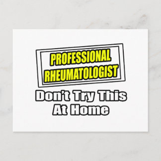 Professional Rheumatologist .. Joke Postcard